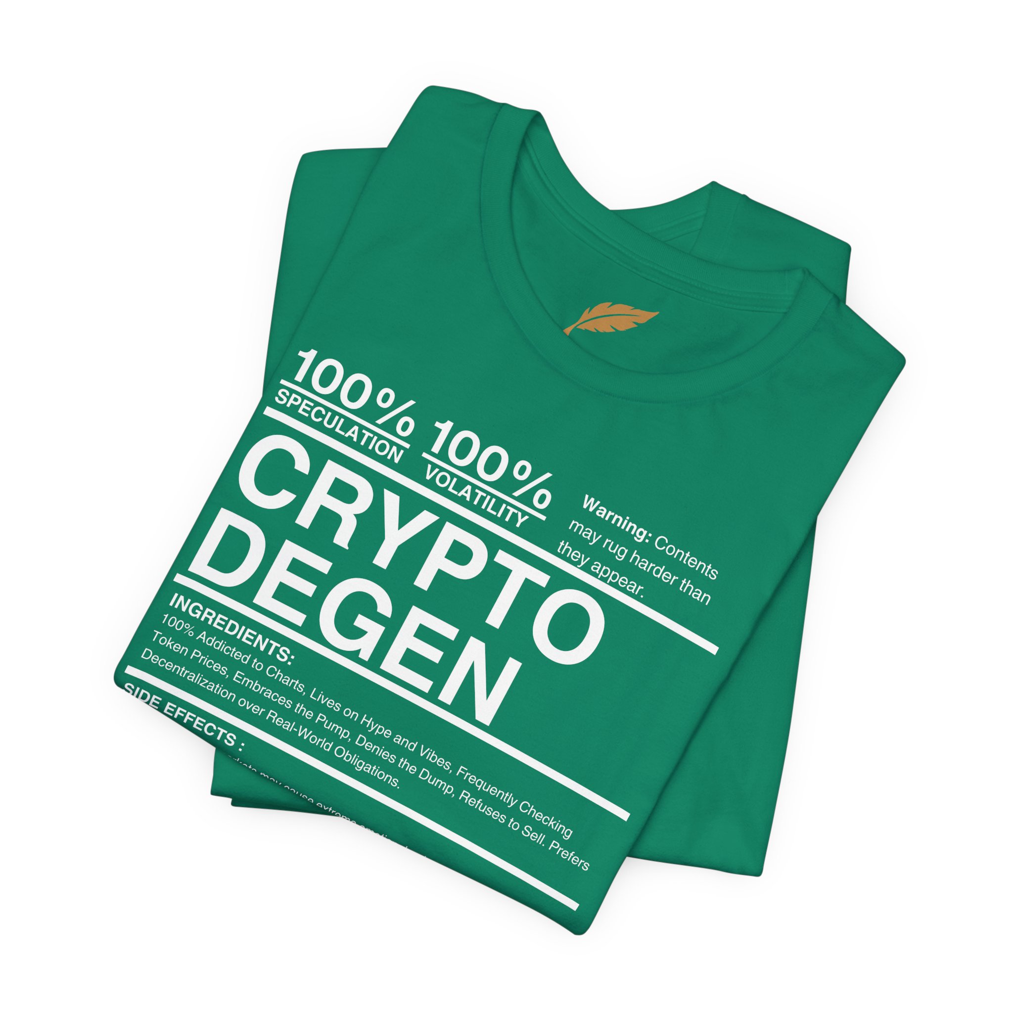 Crypto Degen Shirt - Image 45