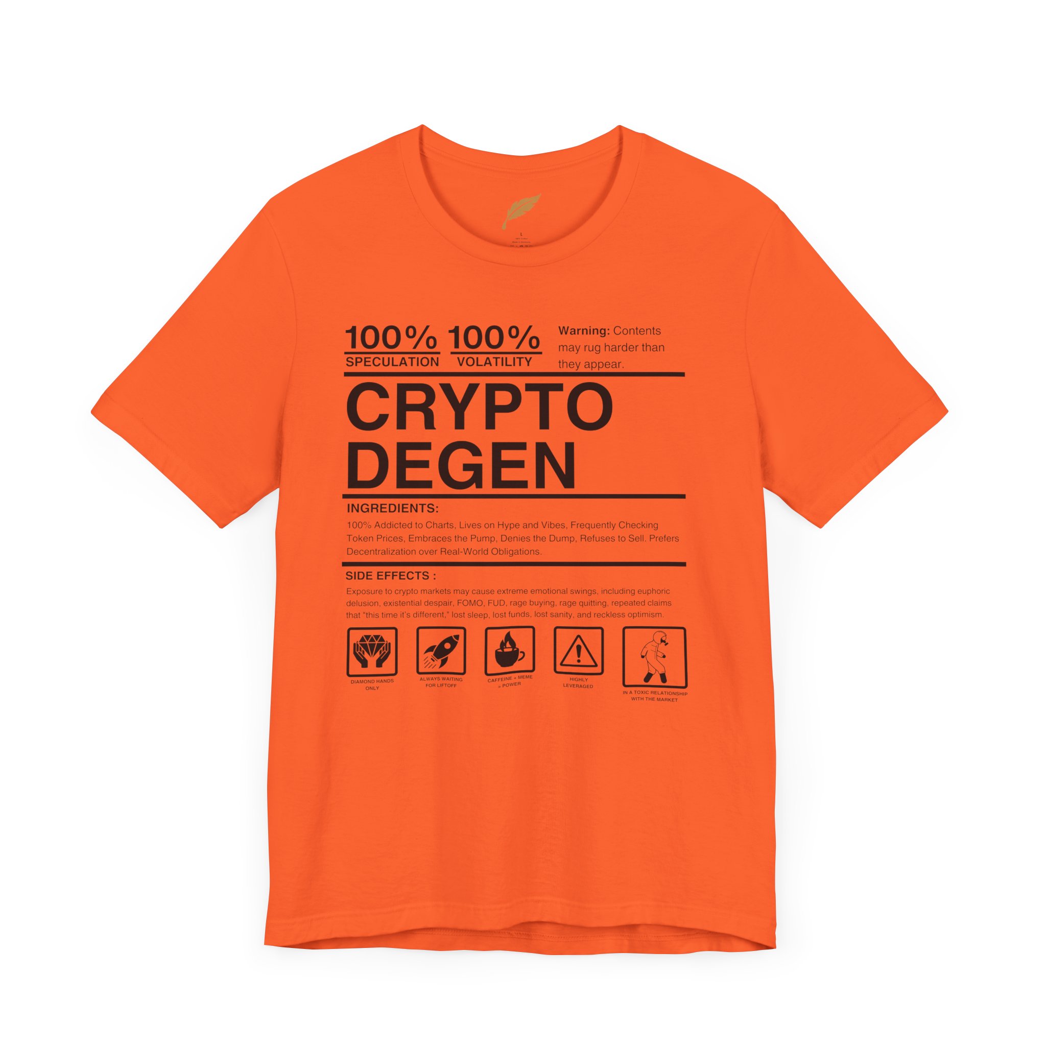 Crypto Degen Crypto Shirt - Image 17