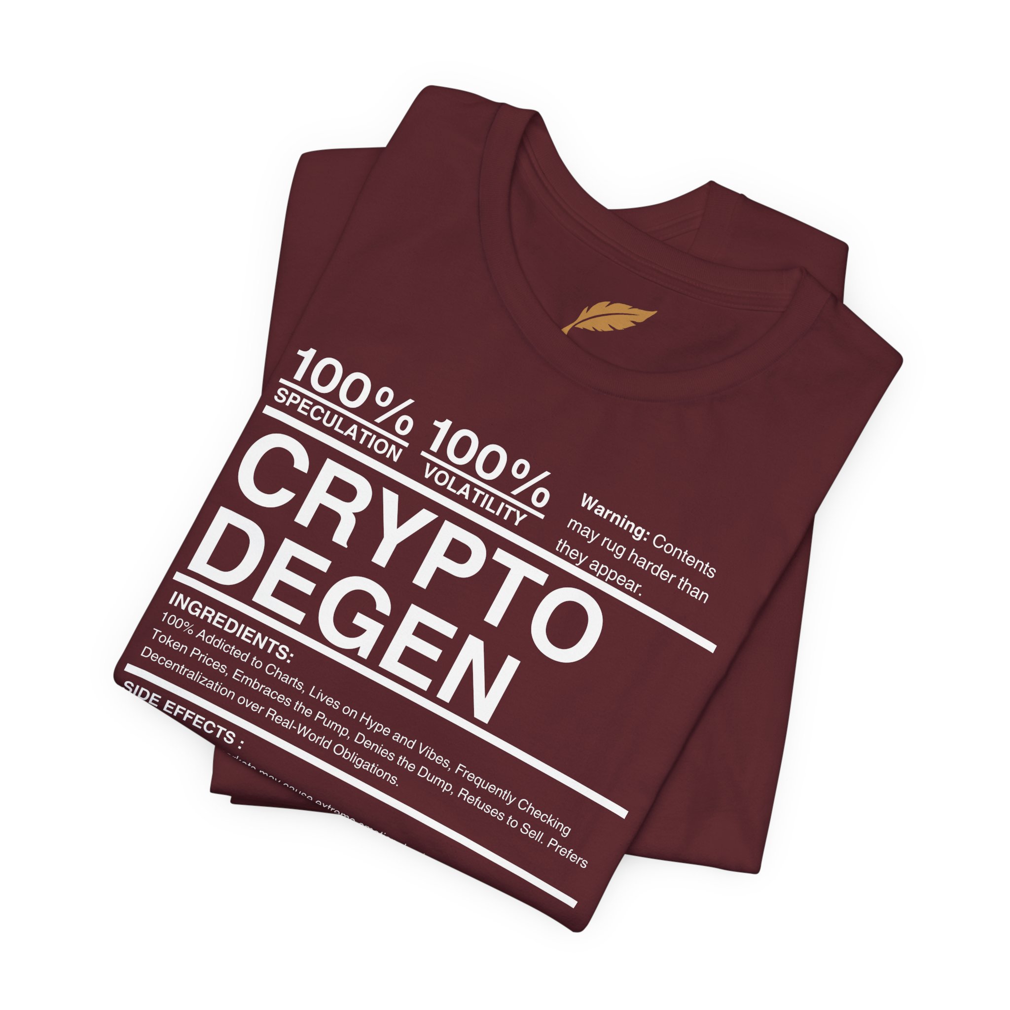 Crypto Degen Shirt - Image 87