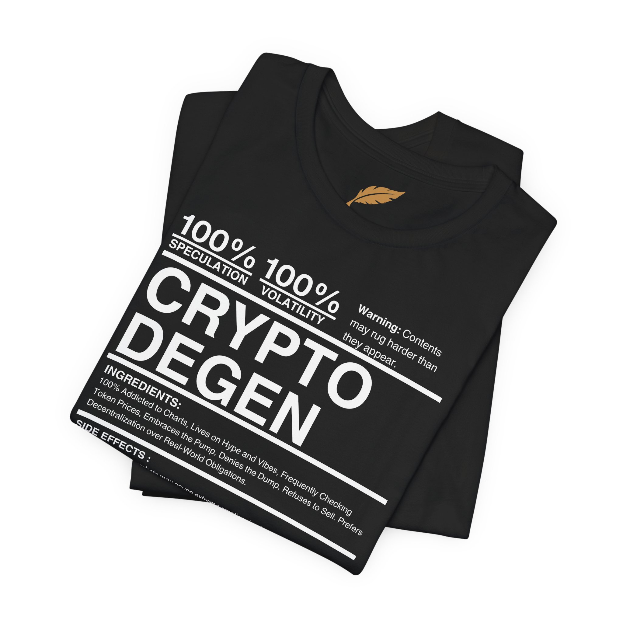 Crypto Degen Shirt - Image 3