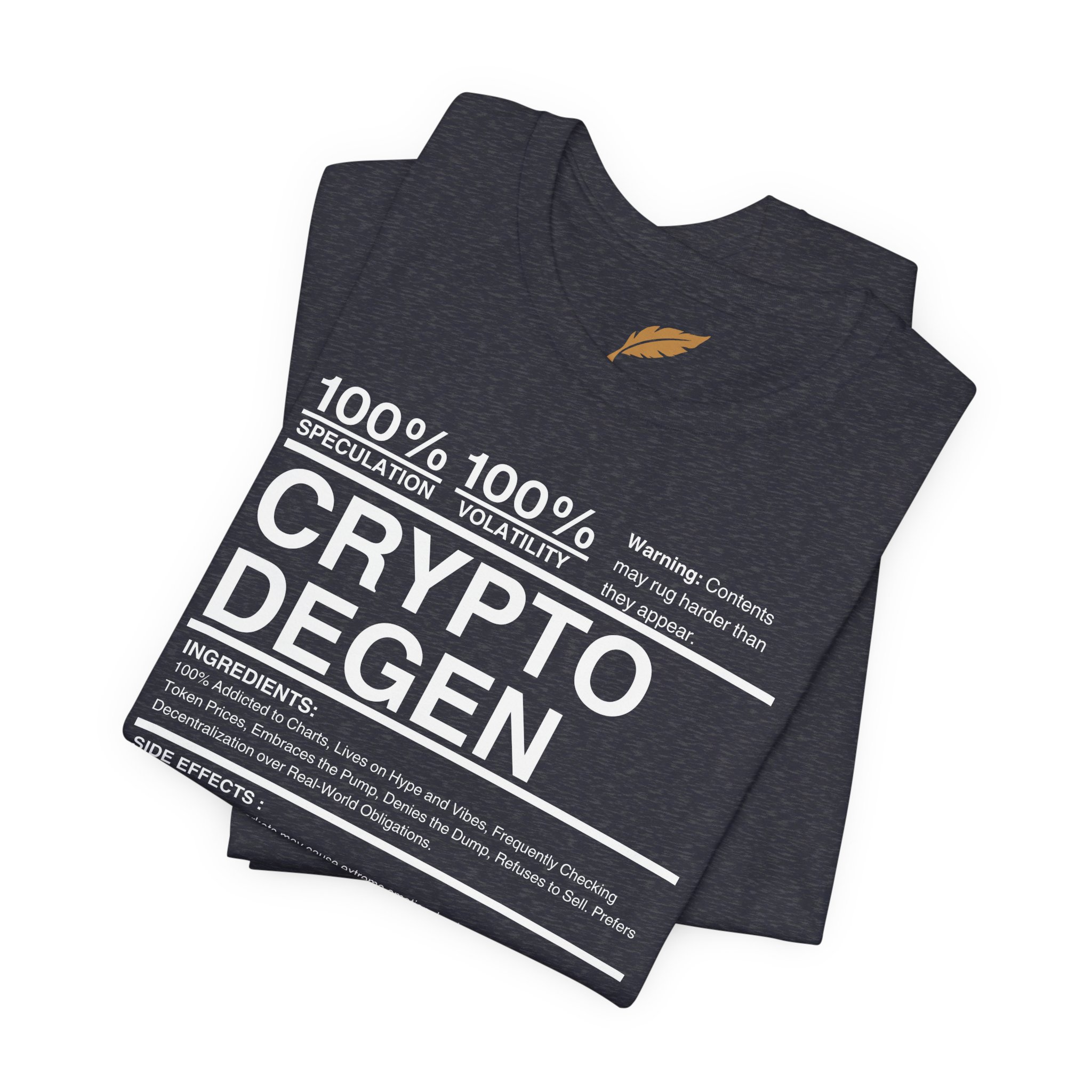 Crypto Degen Shirt - Image 63